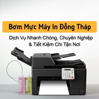 Bơm Mực Máy In Đồng Tháp: Dịch Vụ Nhanh Chóng, Chuyên Nghiệp & Tiết Kiệm Chi Phí Tận Nơi
