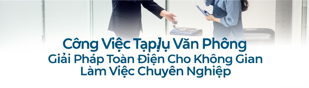 Hình minh họa cho bài viết: Công Việc Tạp Vụ Văn Phòng: Giải Pháp Toàn Diện Cho Không Gian Làm Việc Chuyên Nghiệp